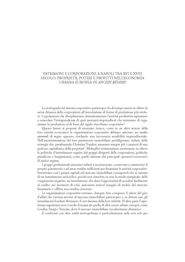 Patrimoni e corporazioni a Napoli tra XVI e XVIII secolo. Proprietà, poteri e profitti nell'economia urbana europea di ancien régime