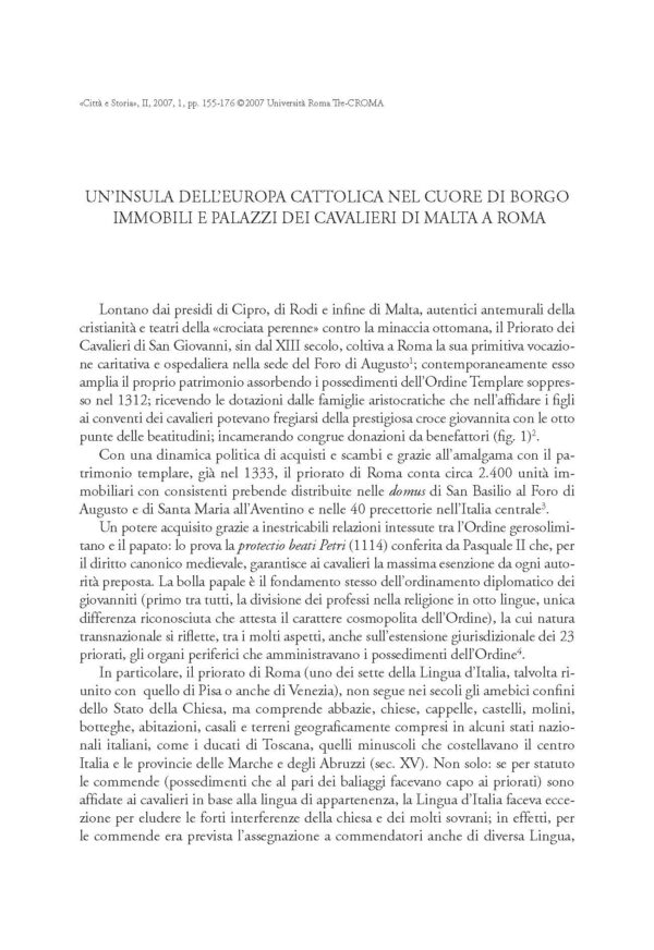 Un'insula dell'Europa Cattolica nel cuore di Borgo. Immobili e palazzi dei cavalieri di Malta a Roma