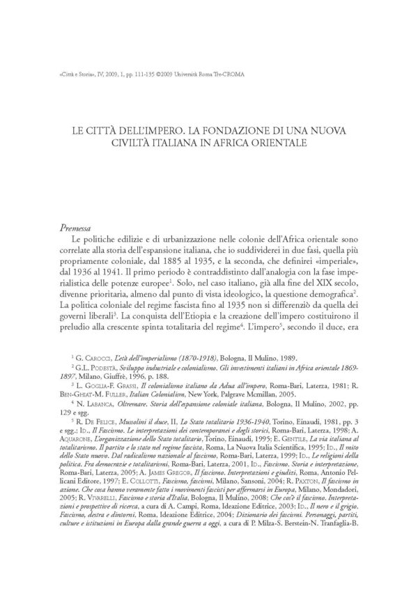 Le città dell'impero. La fondazione di una nuova civiltà italiana in Africa Orientale