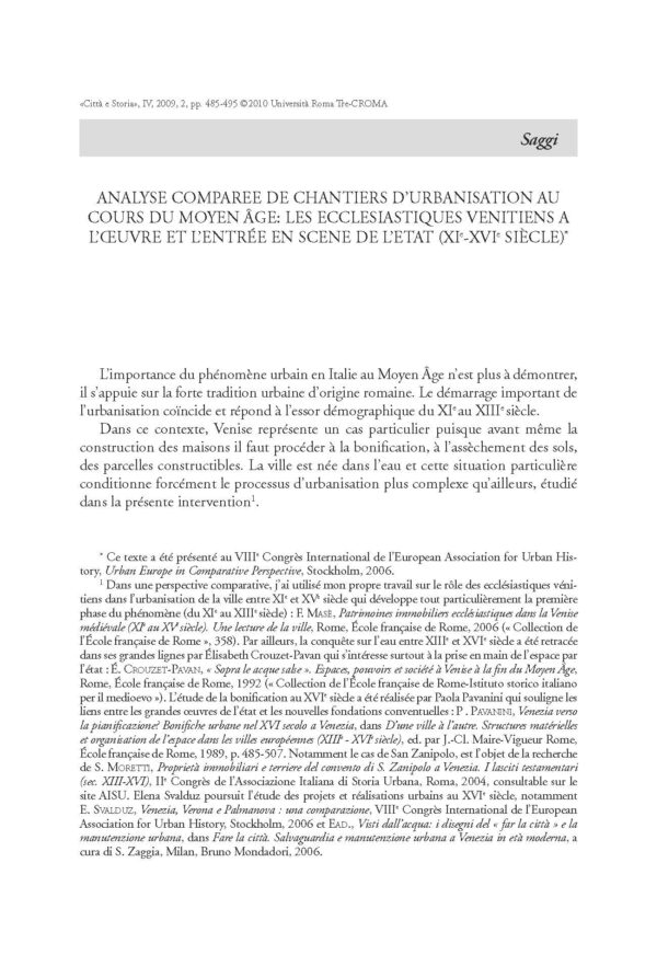 Analyse Comparee de chantiers d'urbanisation au cours du Moyen Âge : les ecclesiastiques venitiens a l'æuvre et l'entrée en scene de l'etat (XIe-XVIe siècle)