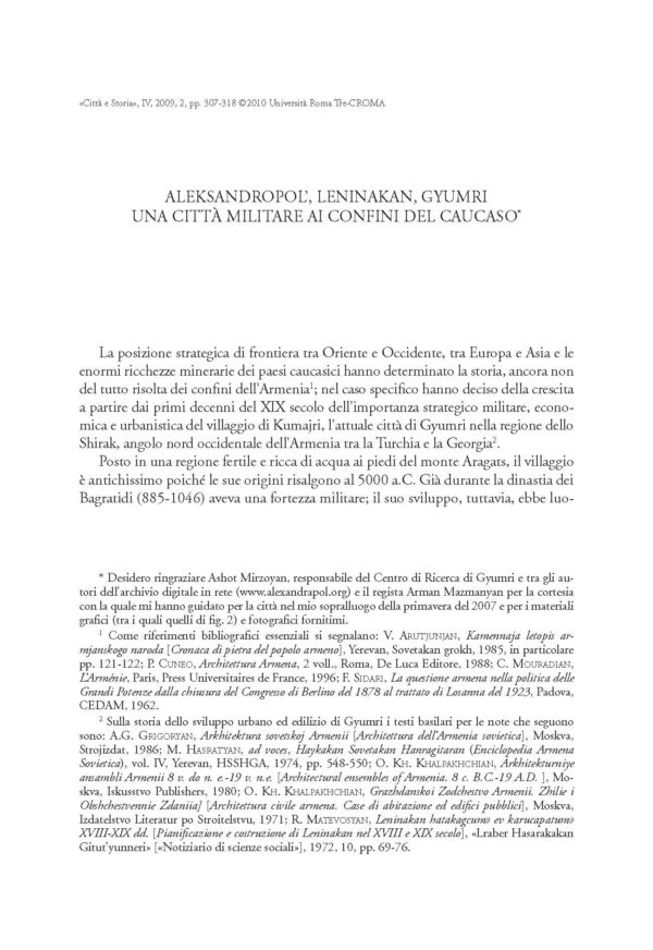 Aleksandropol', Leninakan, Gyumri. Una città militare ai confini del Caucaso