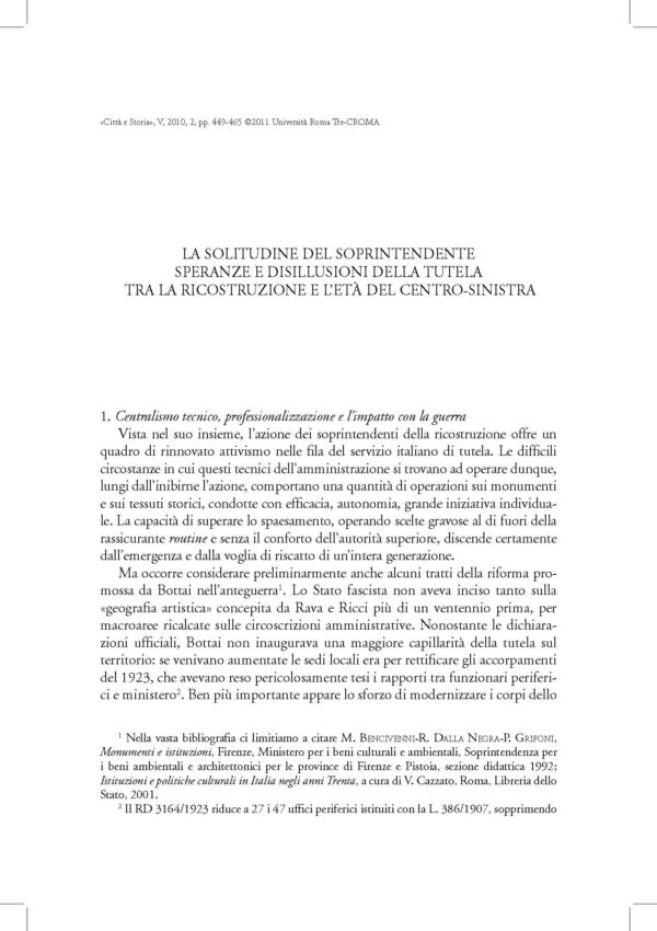 La solitudine del soprintendente. Speranze e disillusioni della tutela, tra la ricostruzione e l'età del centro-sinistra