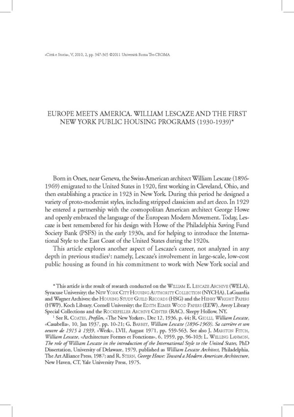 Europe meets America. William Lescaze and the First New York Public Housing Programs (1930-1939)