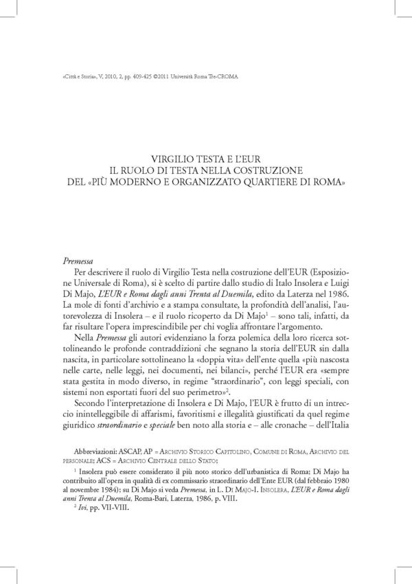 Virgilio Testa e l'Eur. Il ruolo di Testa nella costruzione del «più moderno e organizzato quartiere di Roma»
