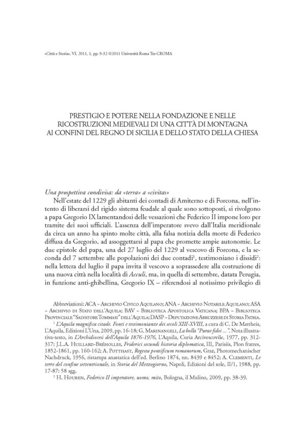 Prestigio e potere nella fondazione e nelle ricostruzioni medievali di una città di montagna ai confini del Regno di Sicilia e dello Stato della Chiesa