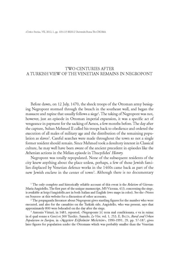 Two Centuries After. A Turkish view of the Venetian Remains in Negropont