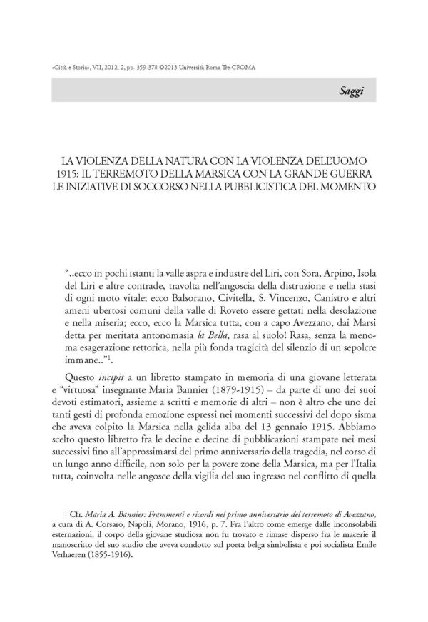 La violenza della natura con la violenza dell'uomo. 1915: il terremoto della Marsica con la Grande Guerra. Le iniziative di soccorso nella pubblicistica del momento