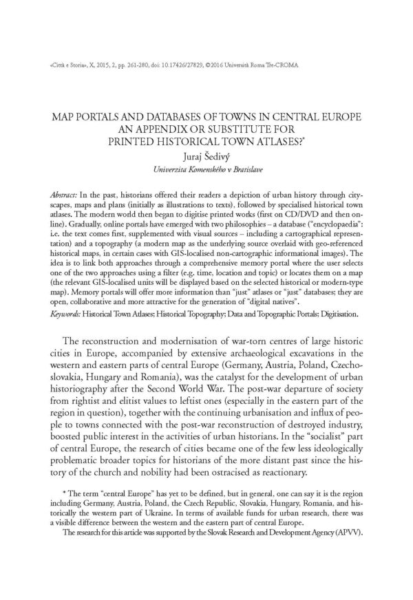 Map Portals and Databases of Towns in Central Europe. An Appendix or Substitute for Printed Historical Town Atlases?