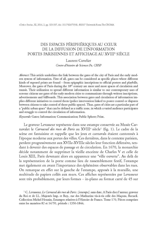 Des espaces périphériques au coeur
de la diffusion de l’information.
Portes parisiennes et affichage au XVIIIe siècle